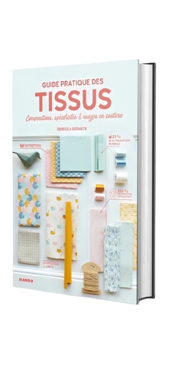 Guide pratique des tissus