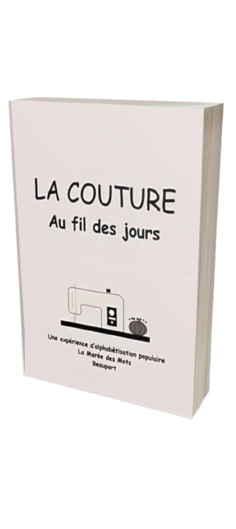 La couture: au fil des jours: une experience d alphabetisation populaire